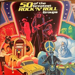 50 of the Greatest Rock ‘N’ Roll Groups (2 records)